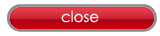 Close